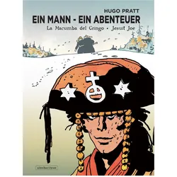 Ein Mann - Ein Abenteuer, Comics + Manga von Hugo Pratt