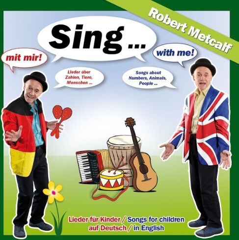 Robert Metcalf - Sing mit Mir/With Me-Lieder in Deutsch & English - Preis vom 08.10.2026 07:26:42 h