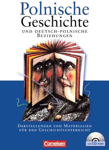 Matthias Kneip - Polnische Geschichte und deutsch-polnische Beziehungen: Darstellungen und Materialien für den Geschichtsunterricht. Schülerbuch mit CD-ROM - Preis vom 09.10.2026 07:28:09 h