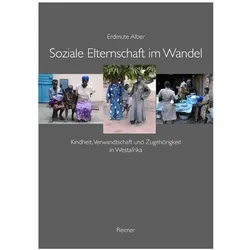Soziale Elternschaft im Wandel, Fachbücher von Erdmute Alber