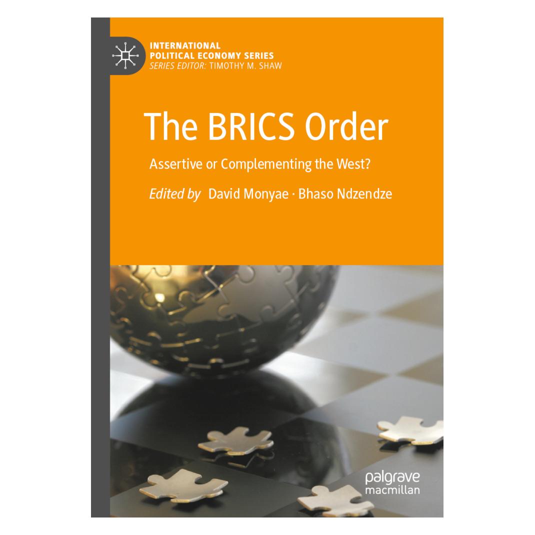 Springer The BRICS Order (Englisch, Softcover, Bhaso Ndzendze, David Monyae) (56231958)