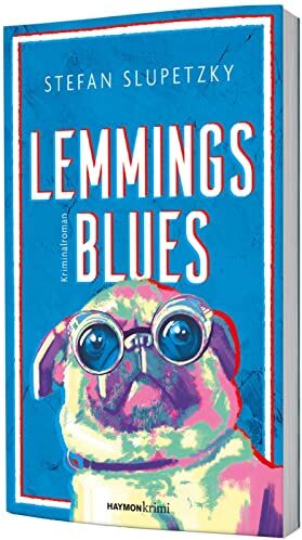 Stefan Slupetzky - Lemmings Blues: Kriminalroman - Preis vom 14.10.2026 23:07:16 h