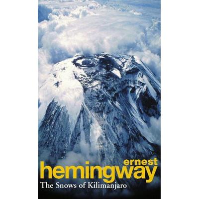 The Snows of Kilimanjaro and other Stories, Taschenbuch von Ernest Hemingway, Vermilion, 978-0-09-990880-7