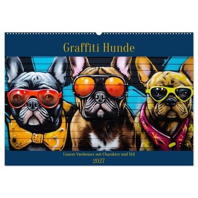 Graffiti Hunde (Wandkalender 2027 DIN A2 quer), CALVENDO Monatskalender