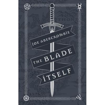 The Blade Itself, Gebundene Ausgabe von Joe Abercrombie, Orion Publishing Group, 978-1-4732-1678-5