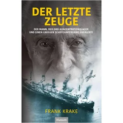 Der letzte Zeuge, Belletristik von Frank Krake