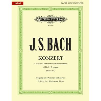 Konzert für 2 Violinen, Streicher und Basso continuo d-Moll BWV 1043 / URTEXT -