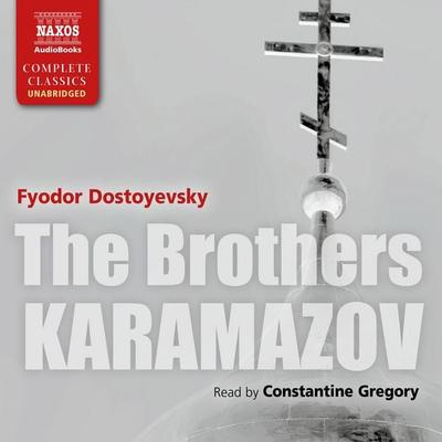The Brothers Karamazov (Unabridged) - Fyodor Dostoyevsky, Audio, 4057664059345