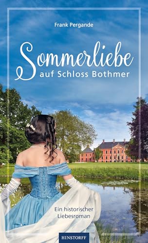 Frank Pergande - Sommerliebe auf Schloss Bothmer: Ein historischer Liebesroman - Preis vom 10.10.2026 11:48:34 h