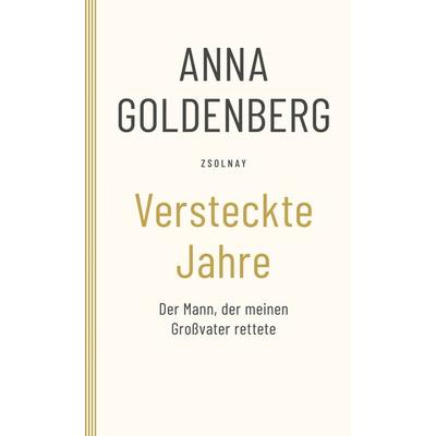Versteckte Jahre, Taschenbuch von Anna Goldenberg, Zsolnay, Paul, 978-3-552-07370-8