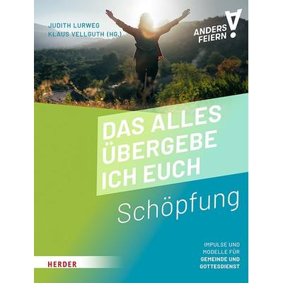Das alles übergebe ich euch, Taschenbuch von , Herder, 978-3-451-39941-1