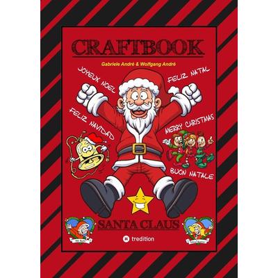 CRAFTBOOK - 150 SEITEN TOLLE WEIHNACHTLICHE MOTIVE - LUSTIGE AUFGABEN - KNIFFLIGE RÄSTEL - WEIHNACHTSMÄNNER - CHRISTMAS, Gebundene Ausgabe von