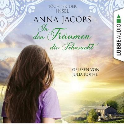 In den Träumen die Sehnsucht - Töchter der Insel, Teil 3 - Anna Jacobs, Audio, 9783754005866