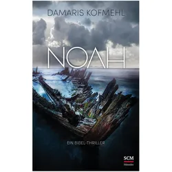 Noah, Biografien von Damaris Kofmehl