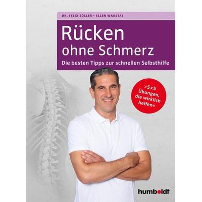 Rücken ohne Schmerz, Taschenbuch von Felix Söller,Ellen Warstat, Humboldt Verlag, 978-3-86910-690-8