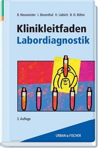 Birgid Neumeister - Klinikleitfaden Labordiagnostik - Preis vom 10.10.2026 11:48:34 h