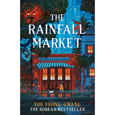 The Rainfall Market, Gebundene Ausgabe von You Yeong-Gwang, Penguin Books Ltd