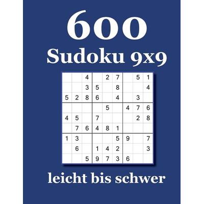 600 Sudoku 9x9 leicht bis schwer, Taschenbuch von David Badger, Degener, Udo, 978-3-95497-645-4