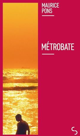 Maurice Pons - Métrobate. L'histoire de Métrobate - Preis vom 10.10.2026 11:48:34 h