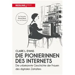 Die Pionierinnen des Internets, Sachbücher von Claire L. Evans