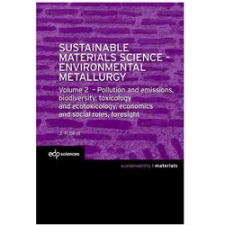 Sustainable Materials Science - Environmental Metallurgy, Fachbücher von Jean-Pierre Birat