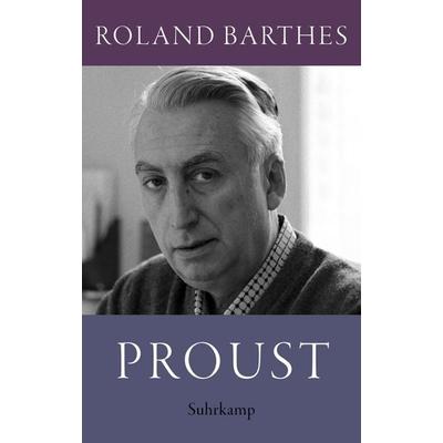 Proust, Gebundene Ausgabe von Roland Barthes, Suhrkamp, 978-3-518-43074-3