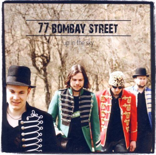 77 Bombay Street - Up in the Sky - Preis vom 19.10.2026 19:33:35 h