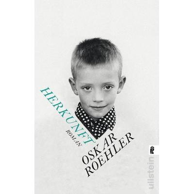 Herkunft, Taschenbuch von Oskar Roehler, Ullstein Taschenbuch