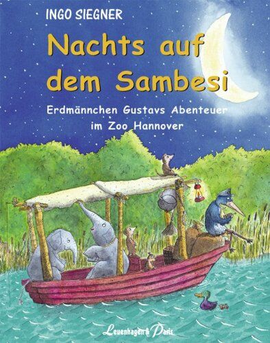 Ingo Siegner - Nachts auf dem Sambesi: Erdmännchen Gustavs Abenteuer im Zoo Hannover - Preis vom 30.09.2026 22:30:23 h