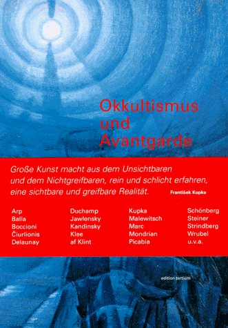 Veit Loers - Okkultismus und Avantgarde. Von Munch bis Mondrian 1900 - 1915 - Preis vom 11.10.2026 03:10:56 h