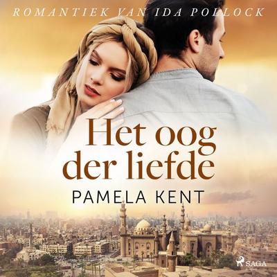Het oog der liefde - Pamela Kent, Audio, 9788726744781