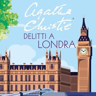 Delitti a Londra - Agatha Christie, Audio, 9788852168017