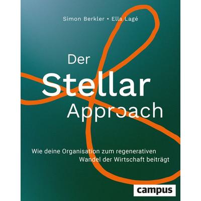 Der Stellar-Approach, Taschenbuch von Simon Berkler,Ella Lagé, Campus, 978-3-593-51857-2