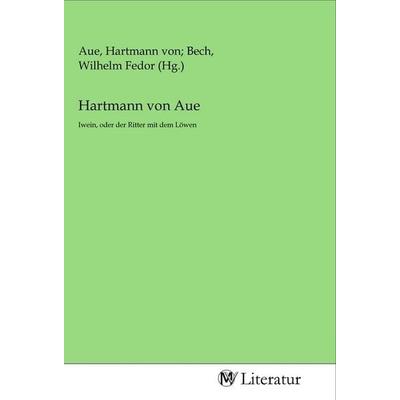 Hartmann von Aue, Taschenbuch von , MV-Literatur, 978-3-96874-245-8