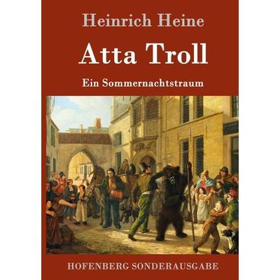 Atta Troll, Gebundene Ausgabe von Heinrich Heine, Hofenberg, 978-3-8430-9249-4