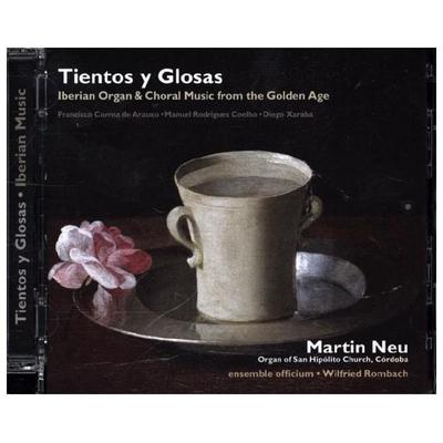 Tientos Y Glosas-Iberian Organ & Choral Music - Martin Neu,Ensemble officium, CD