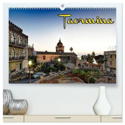 Taormina zur blauen Stunde (hochwertiger Premium Wandkalender 2027 DIN A2 quer), Kunstdruck in Hochglanz
