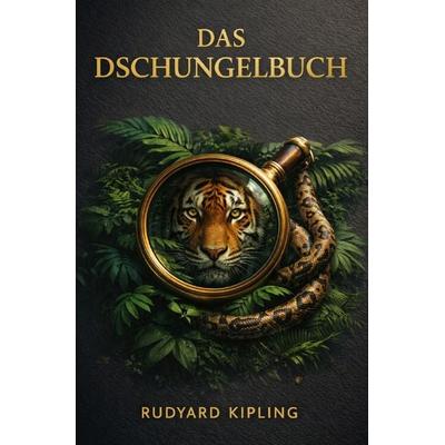 Literaturnobelpreisträger / Das Dschungelbuch, Taschenbuch von Rudyard Kipling, Epubli, 978-3-565-35345-3