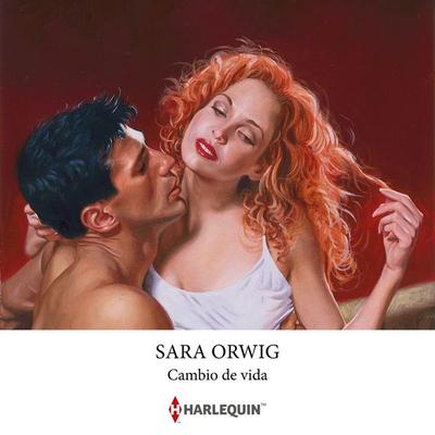 Cambio de vida - Sara Orwig, Audio, 9791370002596