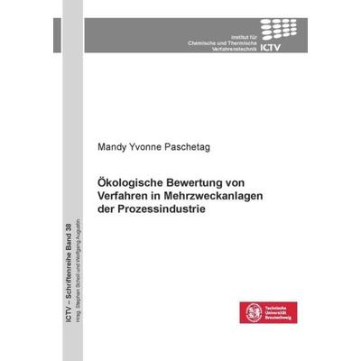 Ökologische Bewertung von Verfahren in Mehrzweckanlagen der Prozessindustrie, Taschenbuch von Mandy Yvonne Paschetag, Cuvillier Verlag,