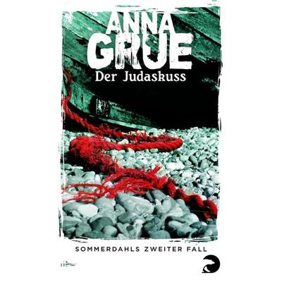 Der Judaskuss, Taschenbuch von Anna Grue, Berlin Verlag Taschenbuch