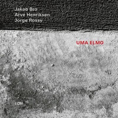 Uma Elmo - Jakob Bro,Arve Henriksen,Jorge Rossy, CD