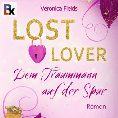 LOST LOVER - Veronica Fields, Audio, 9783755420514
