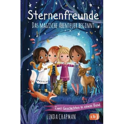 Sternenfreunde - Das magische Abenteuer beginnt, Gebundene Ausgabe von Linda Chapman, CBJ, 978-3-570-17917-8