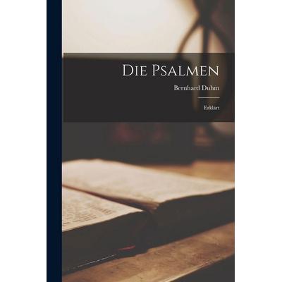 Die Psalmen, Taschenbuch von Bernhard Duhm, Tradd Street Press, 978-1-01-760308-8