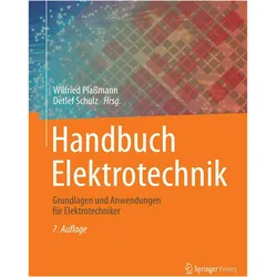 Handbuch Elektrotechnik, Fachbücher von Wilfried Plassmann, Detlef Schulz