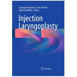 Injection Laryngoplasty, Fachbücher von Giuseppe Bergamini, Gabriele Molteni, Livio Presutti