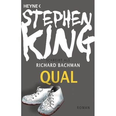 Qual, Taschenbuch von Stephen King,Richard Bachman, Heyne