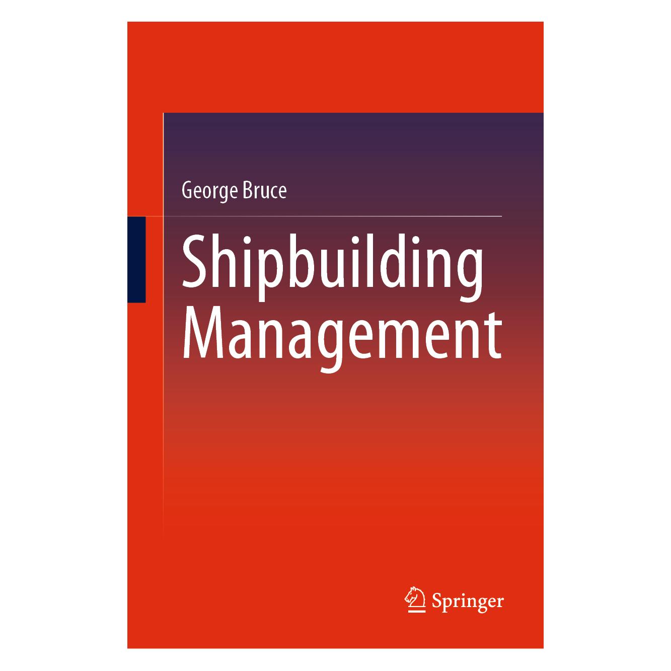 Springer Shipbuilding Management (Englisch, Hardcover, George Bruce) (61645222)