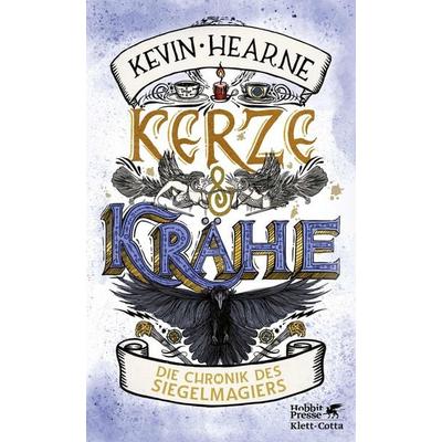 Kerze & Krähe, Taschenbuch von Kevin Hearne, Klett Cotta, 978-3-608-98210-7